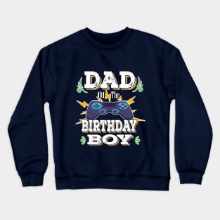 Action Role Playing Game Video Game Genre - Dad Of The Birthday Boy Crewneck Sweatshirt